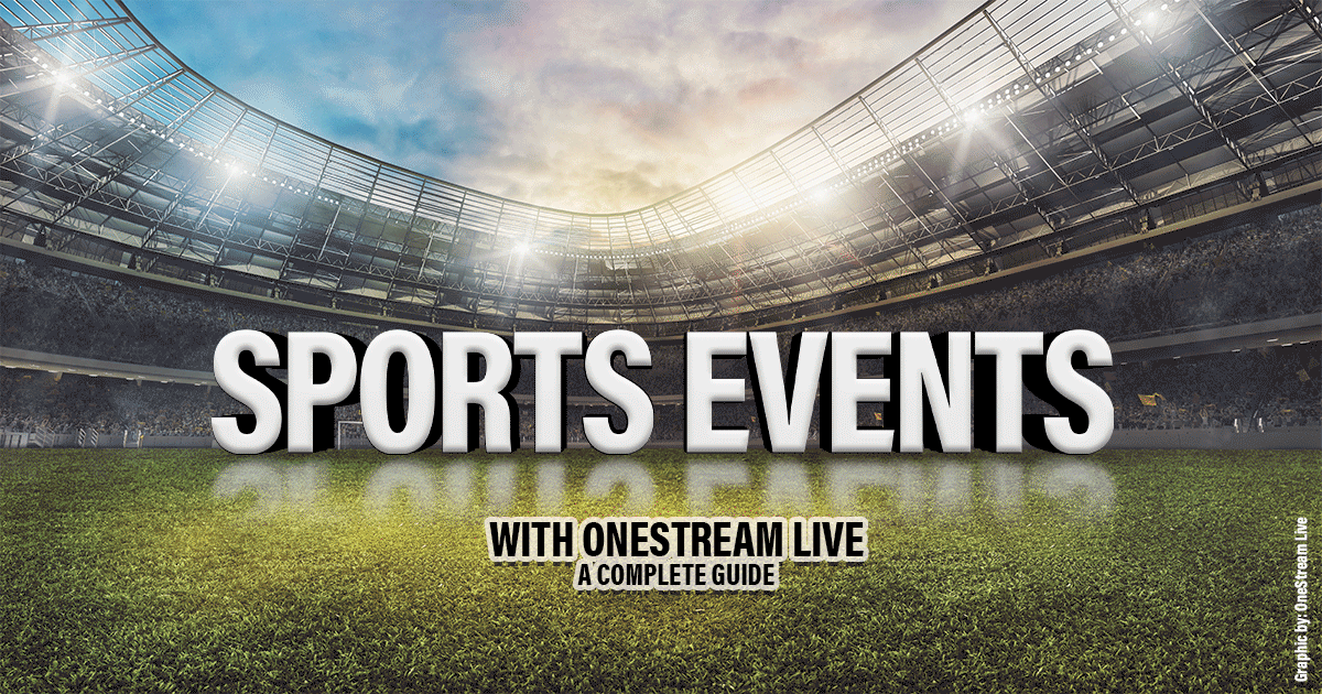 Stream Sports Events Like a Pro