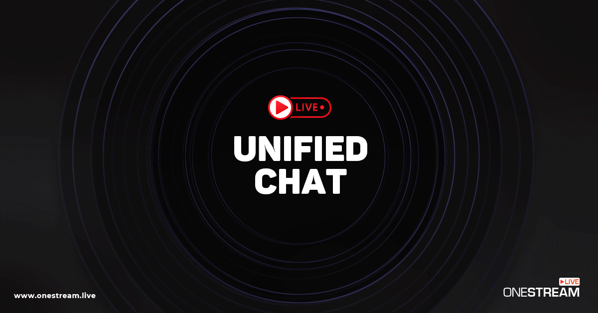 Unified Live Stream Chat - Manage All Your Chats in One Place