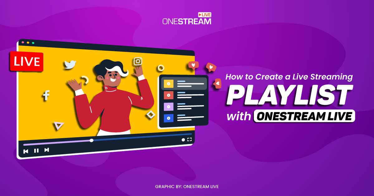 Create a Playlist of videos for live streaming