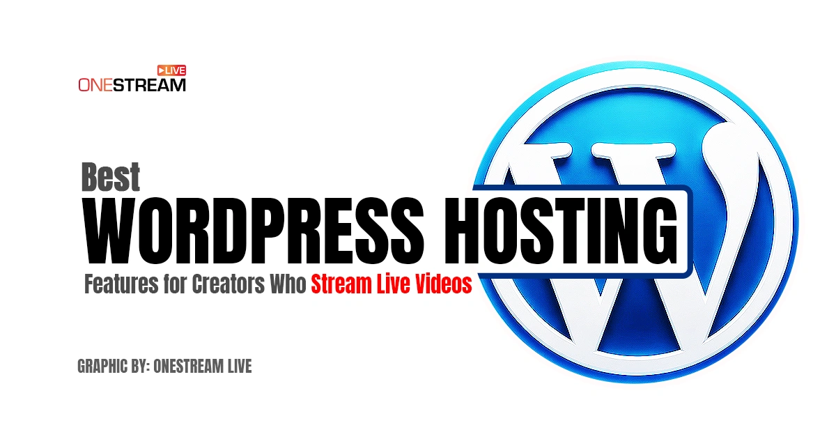 Best WordPress Hosting for Video Streaming (2025 Speed Test)