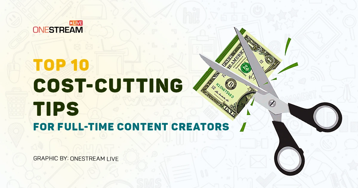 10 Cost-Cutting Tips for Low-Cost Content Creation 2025