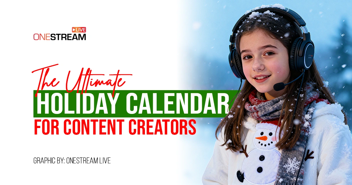 Social Media Holiday Calendar for Live Streamers