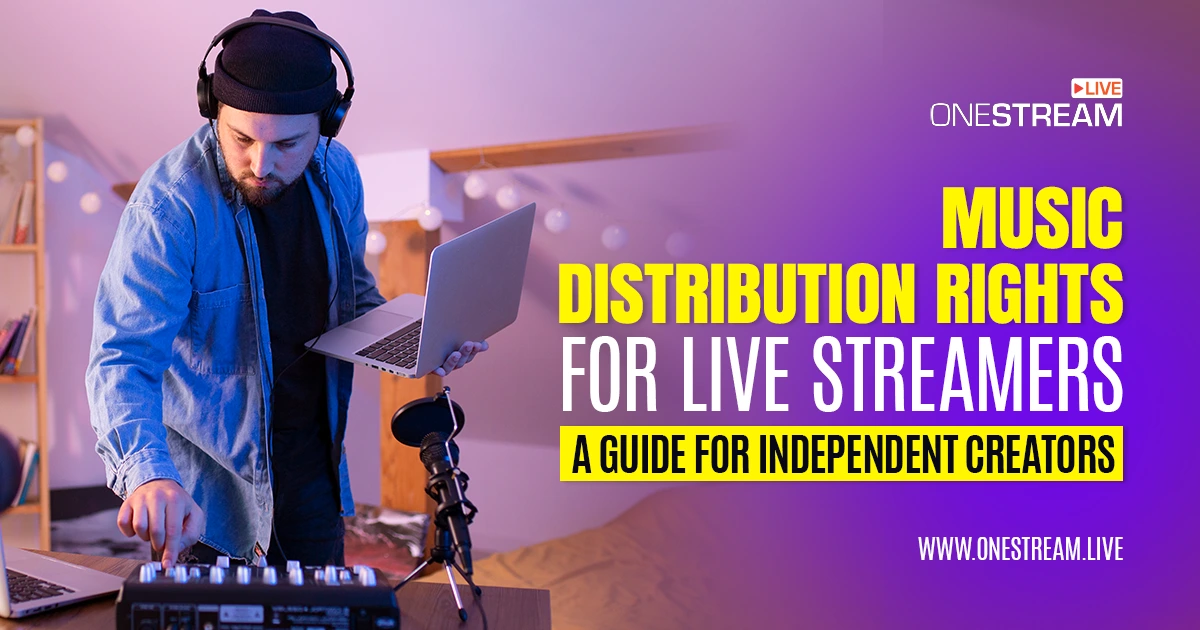 Music Distribution Rights Guide for Streamers in 2025
