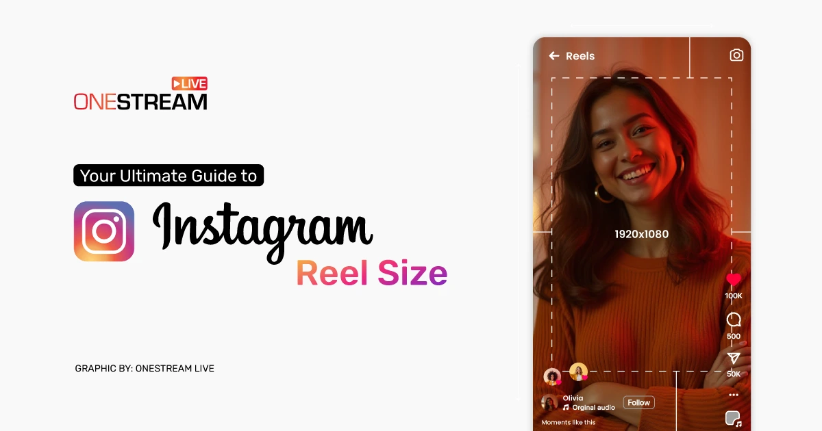 Instagram Reel Size Cheat Sheet 2025 (With Pro Tips)